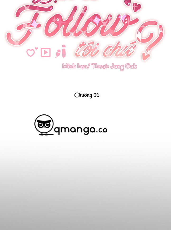 Bạn Sẽ Follow Tôi Chứ? Chapter 36 - Trang 39