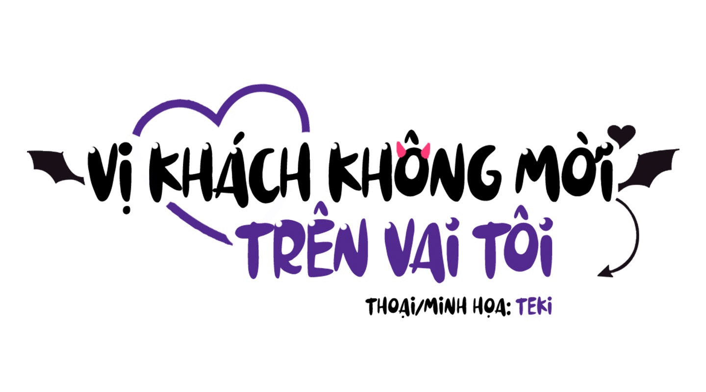 Vị Khách Không Mời Trên Vai Tôi Chapter 8 - Trang 23