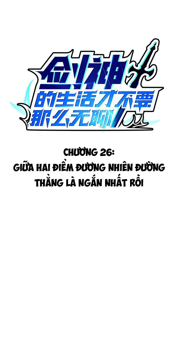 Sức Mạnh Của Kiếm Thần Chapter 26 - Trang 2