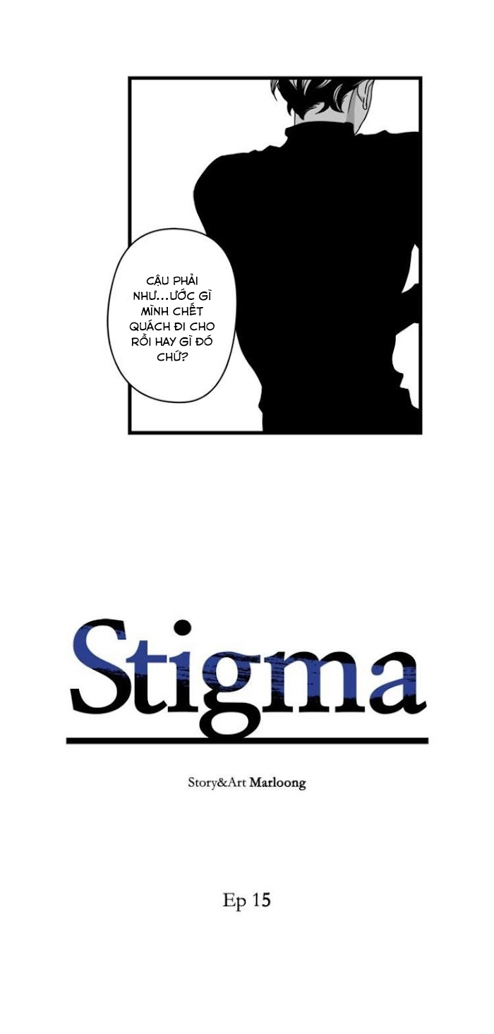 Vết Thương Lòng (Stigma) Chapter 15 - Trang 2