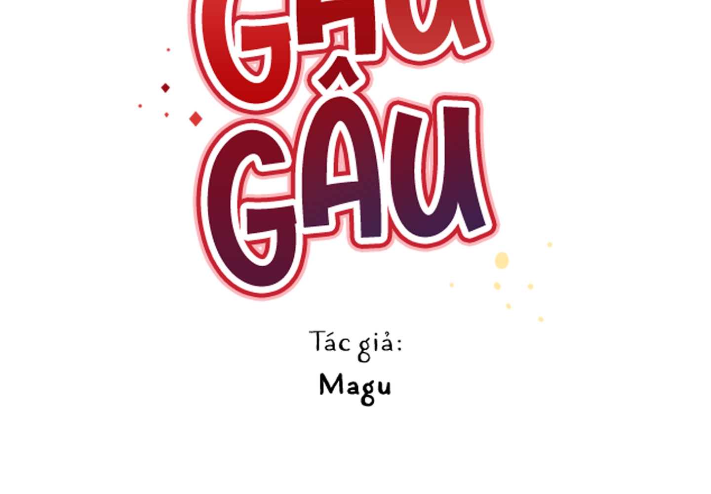 Gâu Gâu! Chapter 48 - Trang 9