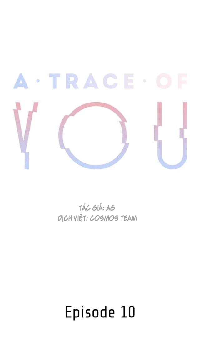 A Trace Of You Chapter 10 - Trang 4