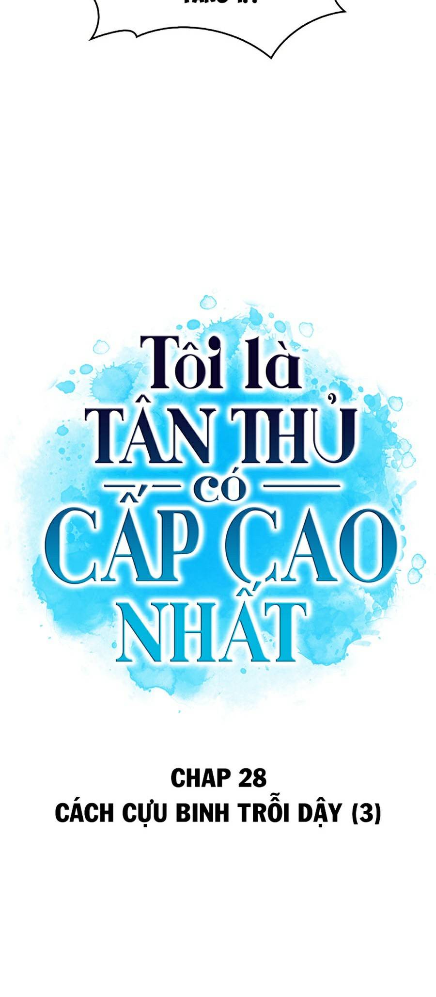 Tôi Là Tân Thủ Có Cấp Cao Nhất Chapter 28 - Trang 8