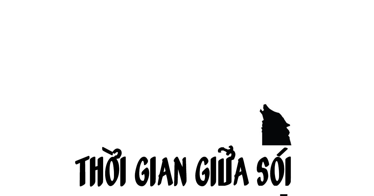 Thời gian giữa Sói và Chó Side Story 6 - Trang 97