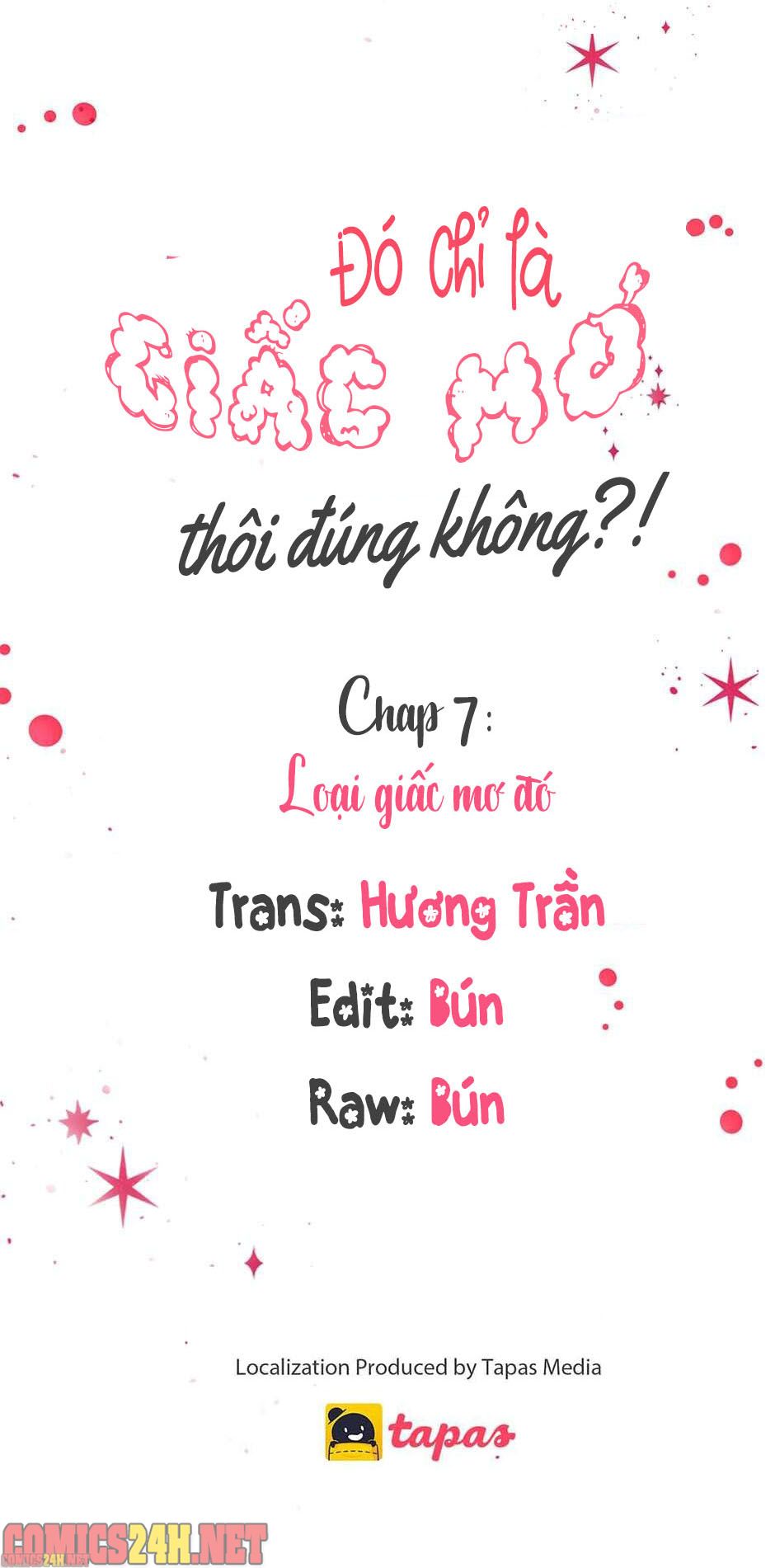 Chỉ Là Giấc Mơ Thôi Phải Không? Chapter 7 - Trang 22