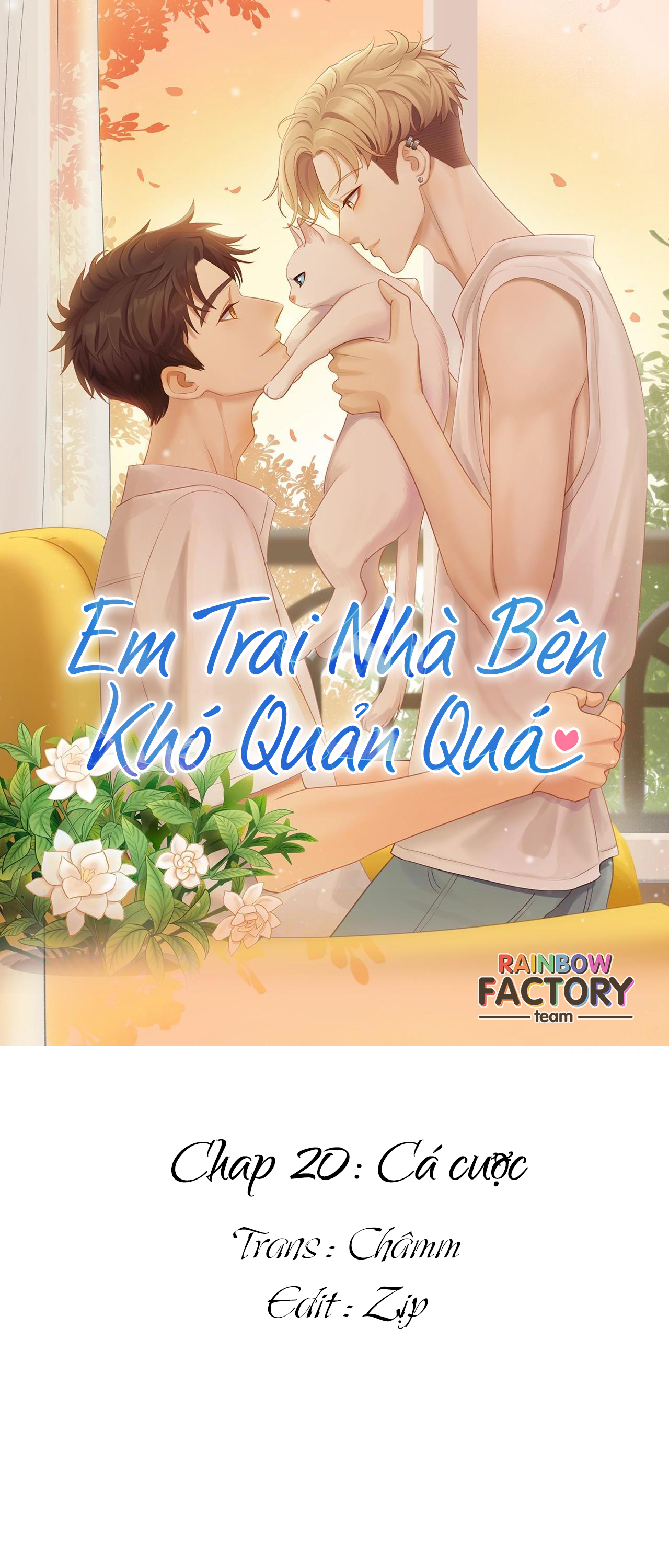 Em Trai Nhà Bên Khó Quản Quá Chapter 20 - Trang 1