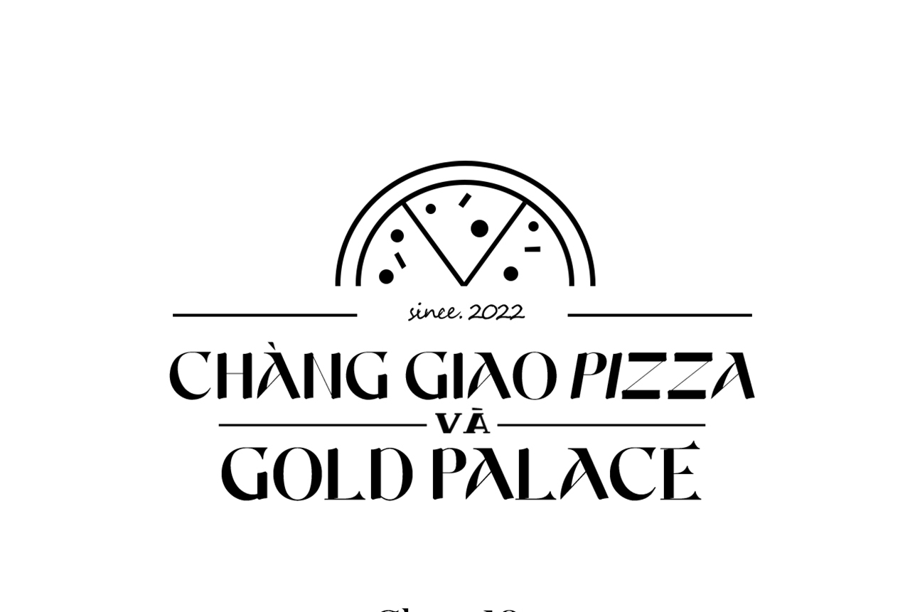 Chàng Giao Pizza Và Gold Palace Chapter 18 - Trang 84