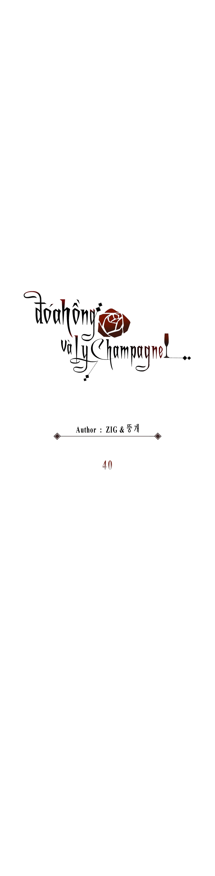 Đoá Hồng Và Ly Champagne Chapter 40 - Trang 16