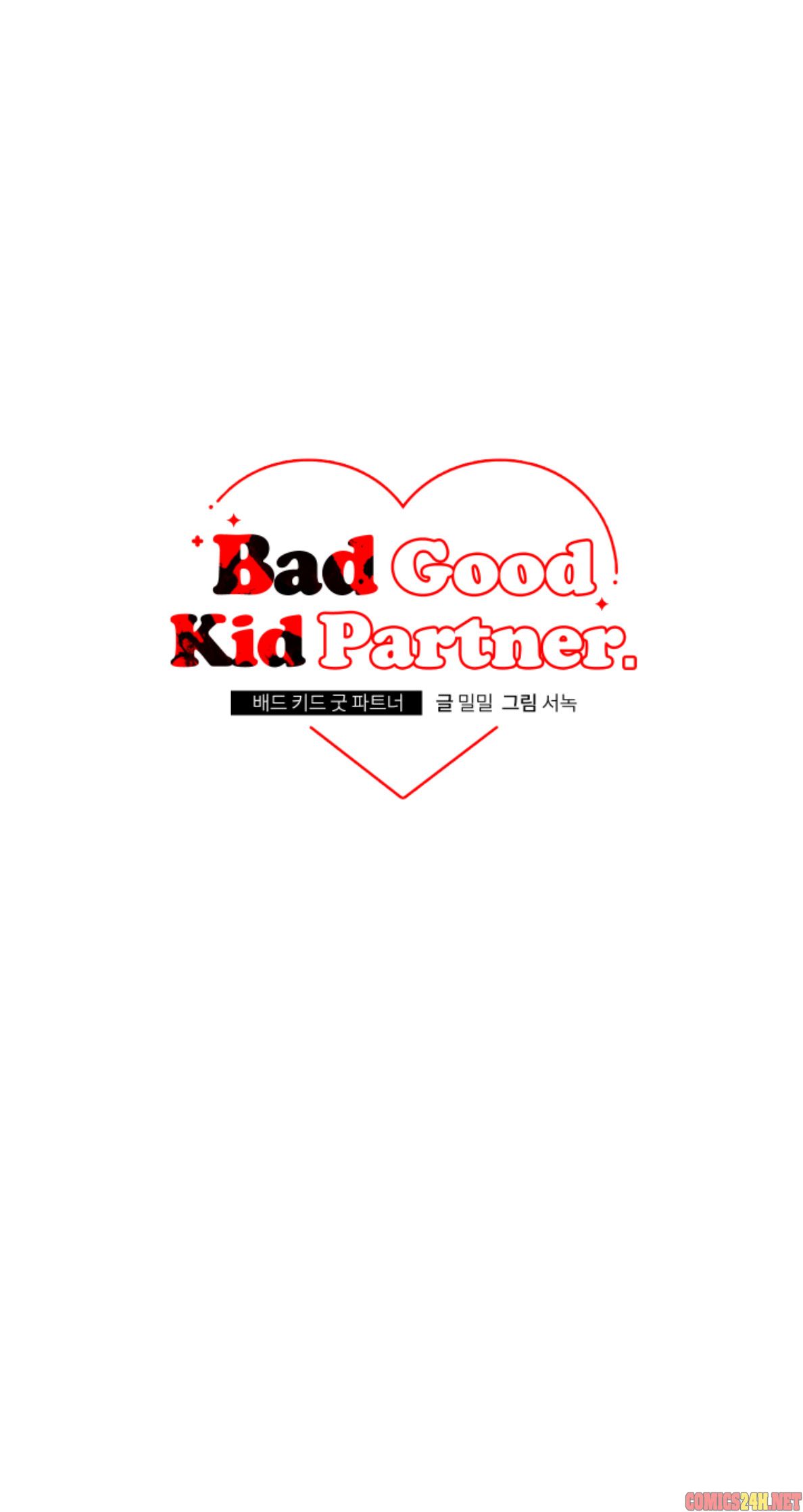 Bad Kid Good Partner Chapter 22 - Trang 17
