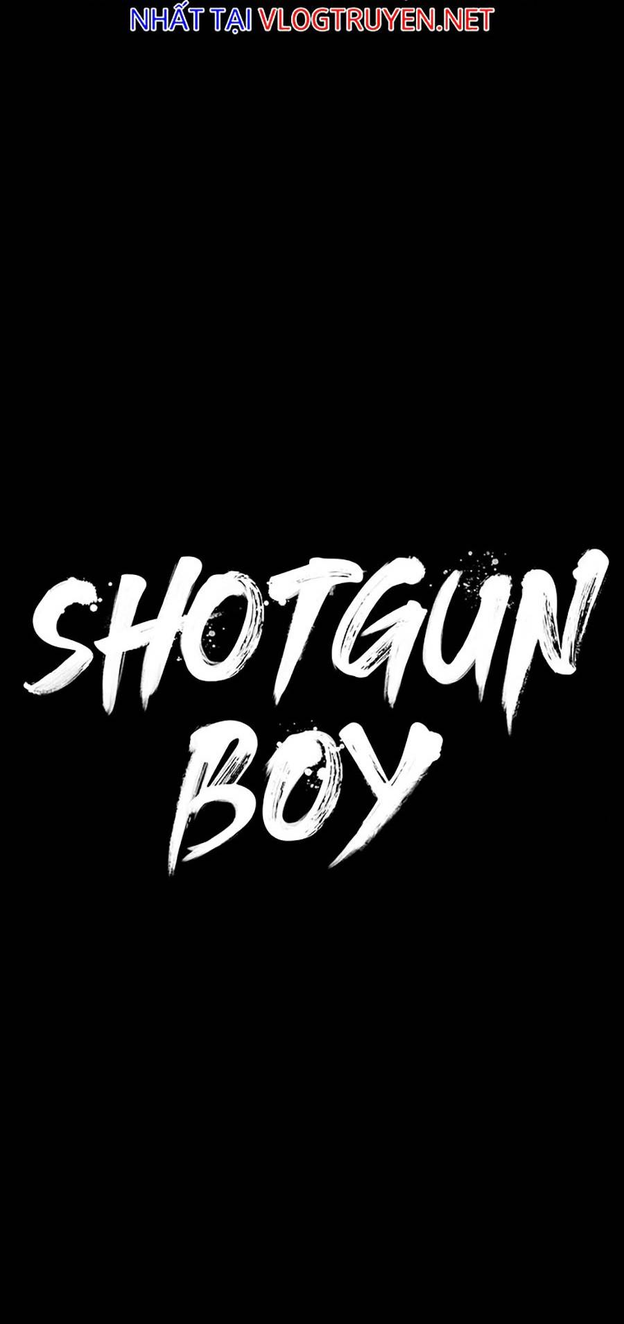 Shotgun Boy Chapter 35 - Trang 59