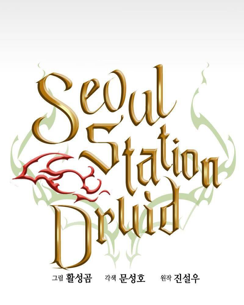 Druid Tại Ga Seoul Chapter 64 - Trang 5