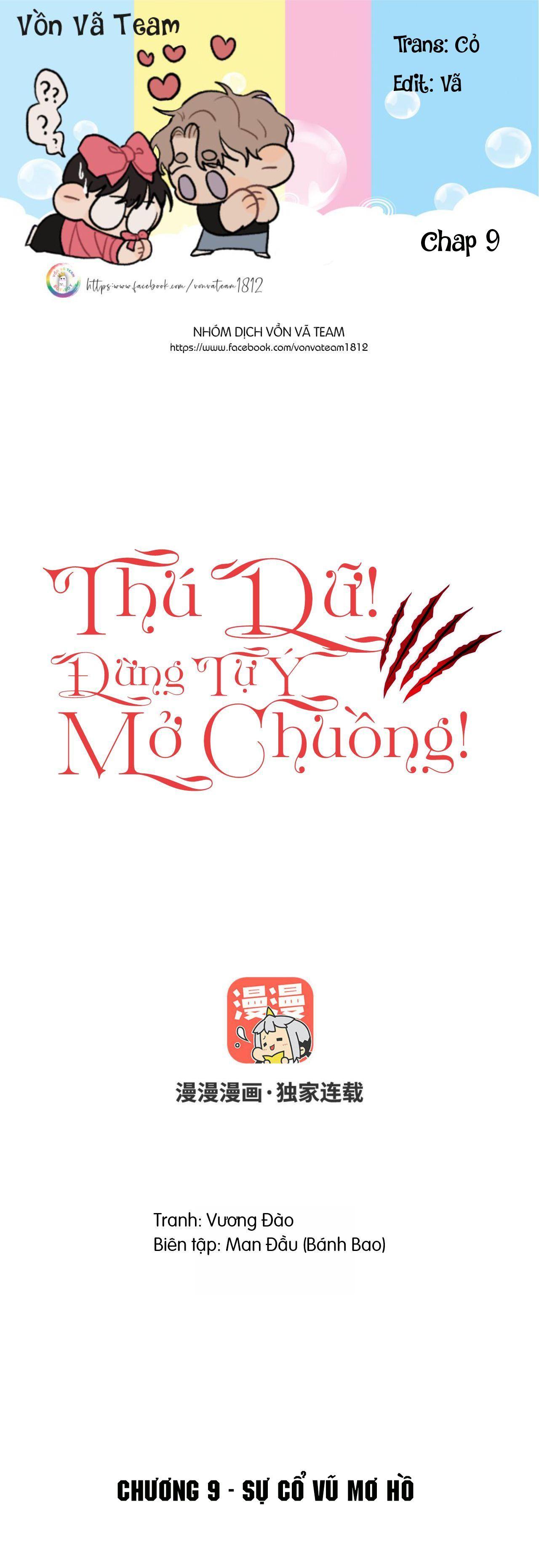 Thú Dữ! Đừng Tự Ý Mở Chuồng Chapter 9 - Trang 1