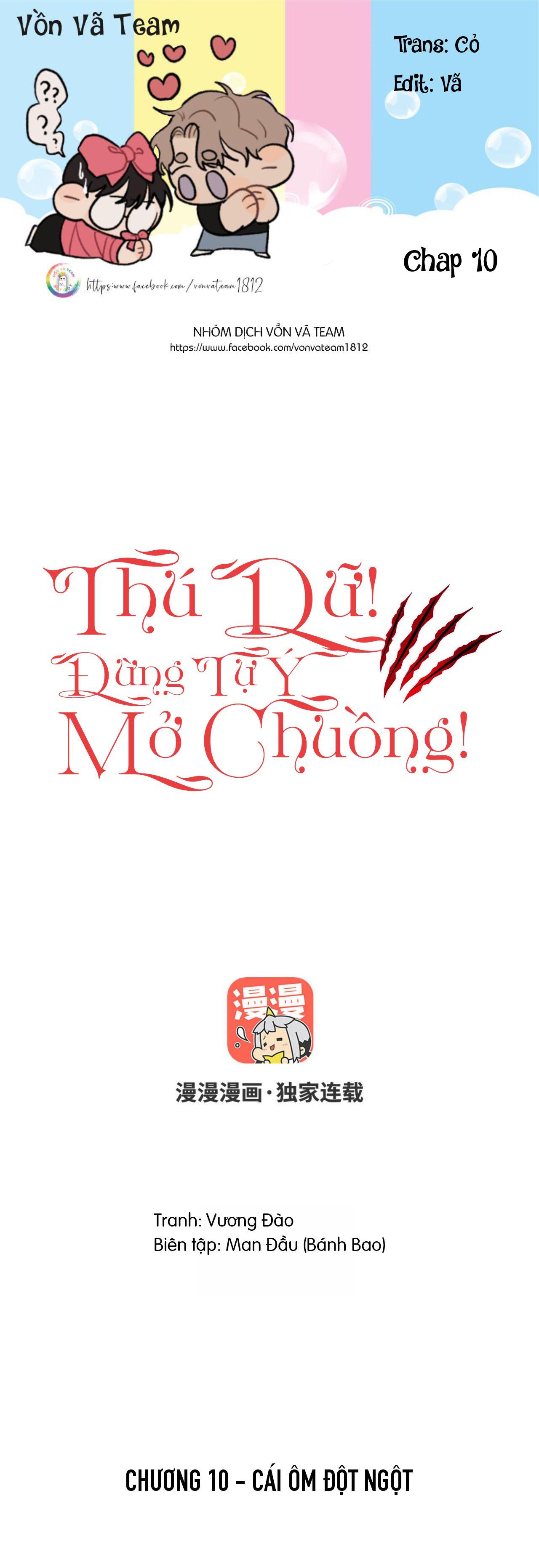 Thú Dữ! Đừng Tự Ý Mở Chuồng Chapter 10 - Trang 1