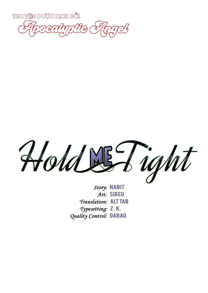 Giữ Em Thật Chặt (Hold Me Tight) Chapter 98 - Trang 9