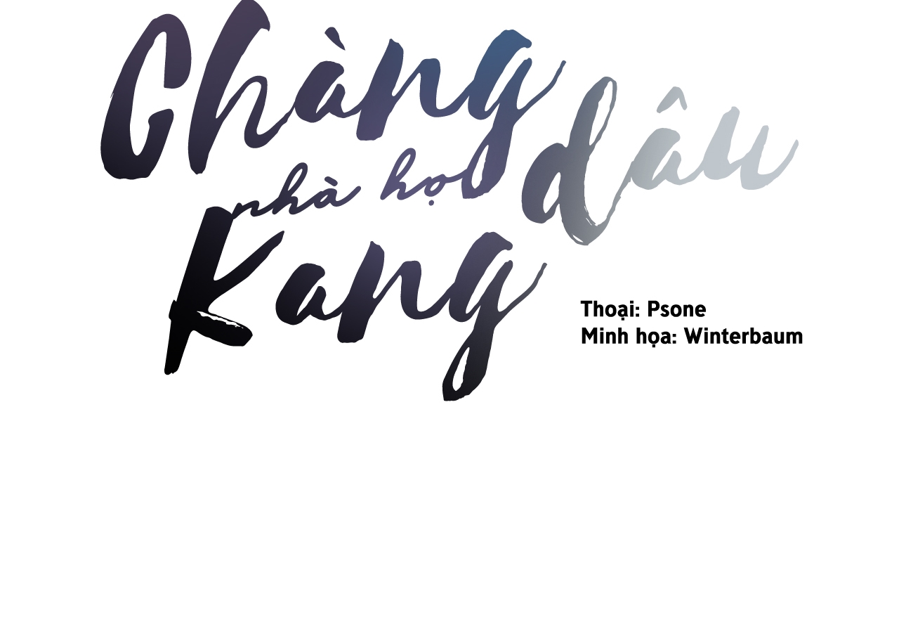 Chàng Dâu Nhà Họ Kang Chapter 31: SS2 - Trang 3