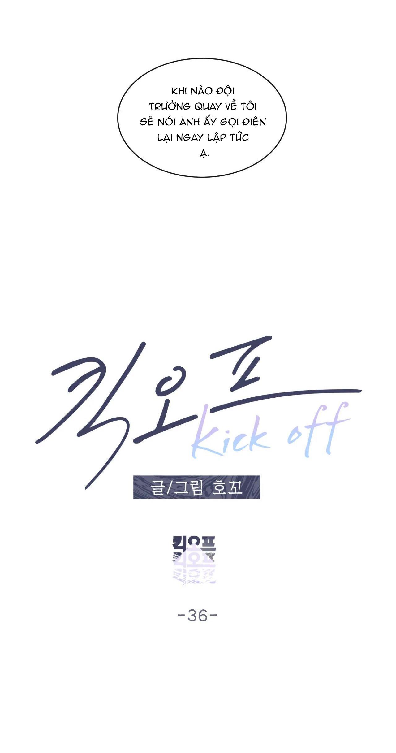 Kick Off Chapter 36 - Trang 4