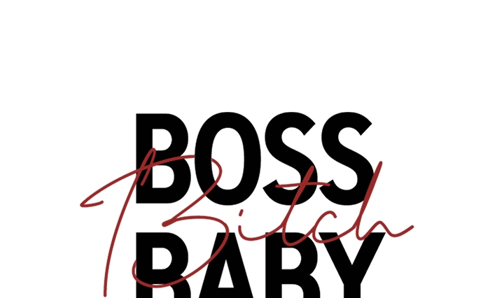 Boss Bitch Baby Chapter 70 - Trang 115