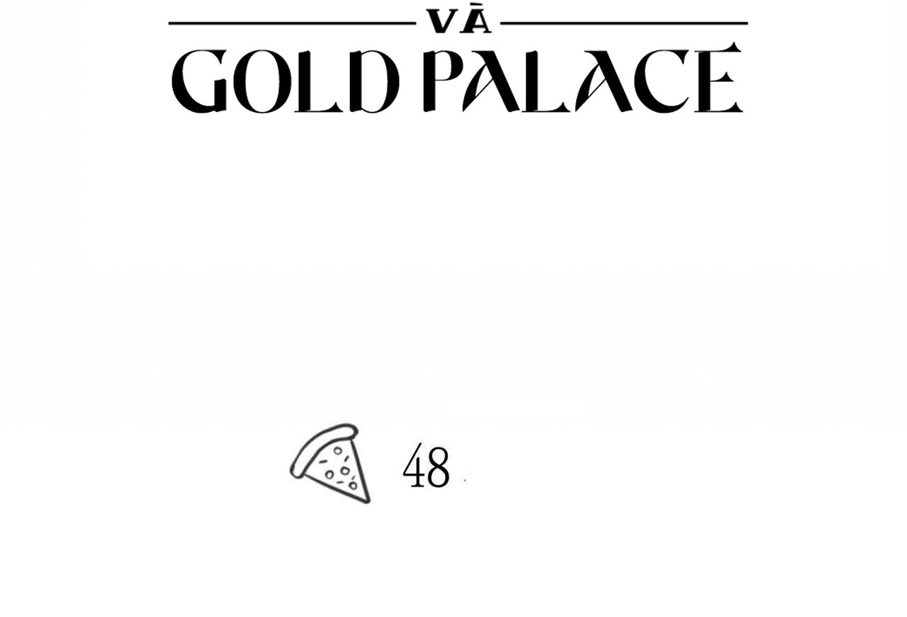 Chàng Giao Pizza Và Gold Palace Chapter 48 - Trang 163